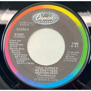 Tina Turner We Don't Need Another Hero 45 Pop Mad Max Beyond Thunderdome